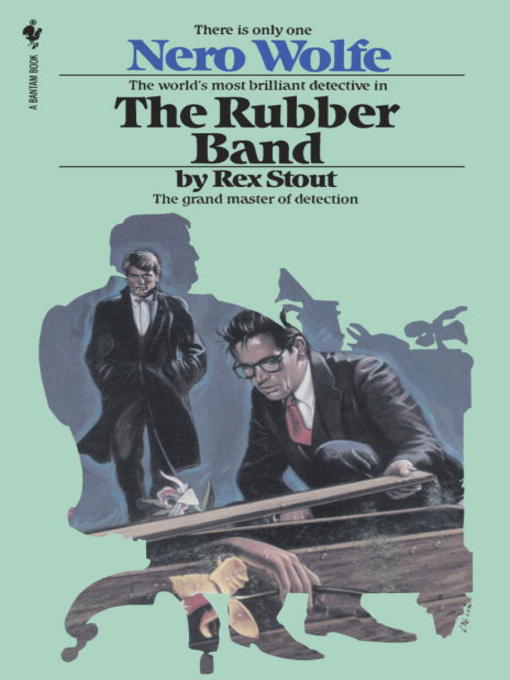 Title details for The Rubber Band by Rex Stout - Wait list